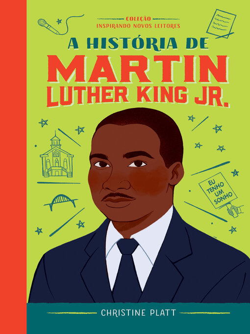 Title details for A história de Martin Luther King by Christine Platt - Available